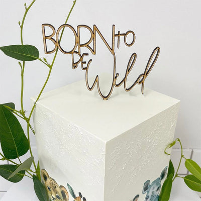 Acrylic Cake Topper -  Born to be Wild